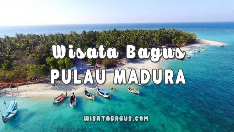 Tempat Wisata di Madura